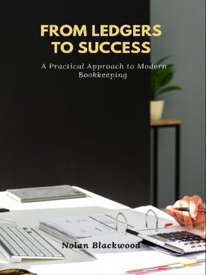 cover image of From Ledgers to Success